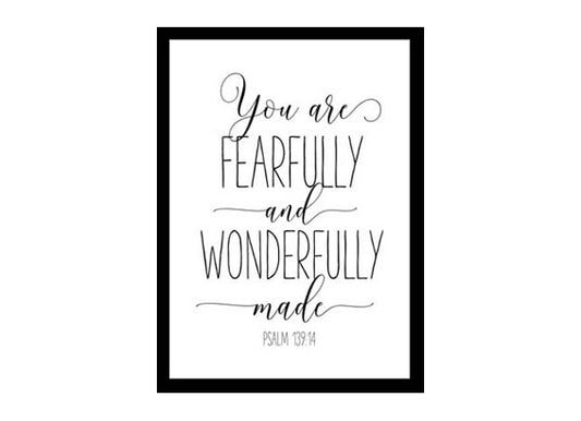 "You Are Fearfully And Wonderfully Made, Psalm 139:14" Bible Verse Poster Print