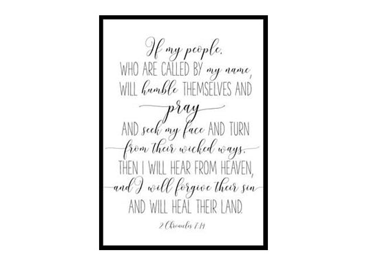 "2 Chronicles 7:14 If My People Who Are Called By My Name" Bible Verse Poster Print