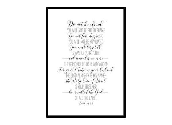 "Do Not Be Afraid, Isaiah 54:4" Bible Verse Poster Print