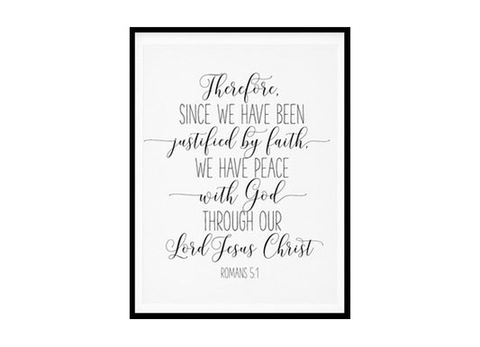 "We Have Piece With God, Romans 5:1" Bible Verse Poster Print
