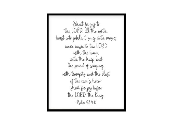 "Shout For Joy To The Lord, Psalm 98:4" Bible Verse Poster Print