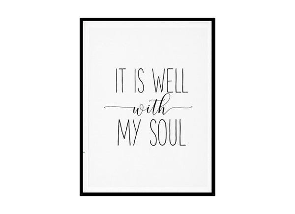 "It is Well with My Soul" Bible Verse Poster Print