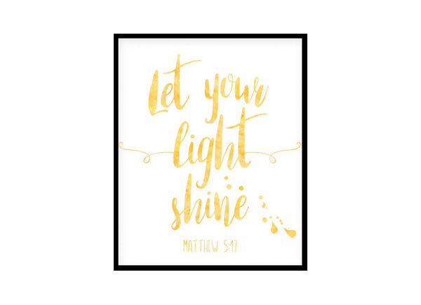 "Let Your Light Shine, Matthew 5:17" Bible Verse Poster Print