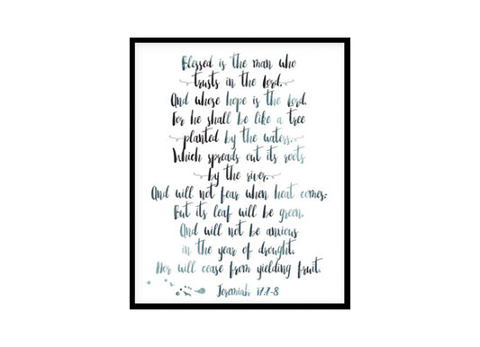 "Blessed Is The Man Who Trusts In The Lord, Jeremiah 17:7" Bible Verse Poster Print