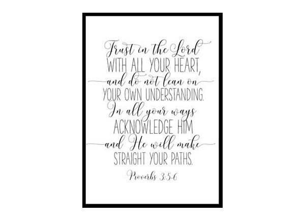 "Trust in the Lord, Proverbs 3 5-6" Bible Verse Poster Print