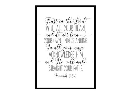 "Trust in the Lord, Proverbs 3 5-6" Bible Verse Poster Print
