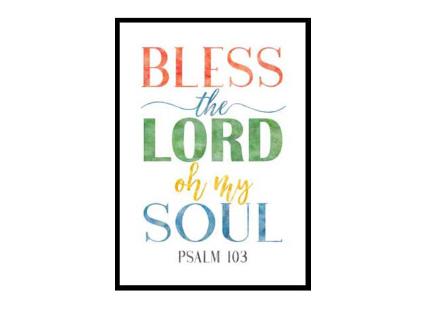 "Bible Verse Art Bless The Lord Oh My Soul, Psalm 103" Bible Verse Poster Print