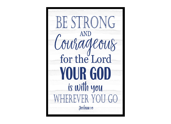 Joshua 1:9 "Be Strong And Courageous Do Not Be Afraid" Boys Nursery Poster Print