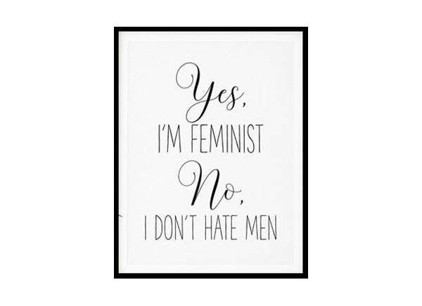 "I'm A Feminist" Girls Quote Poster Print