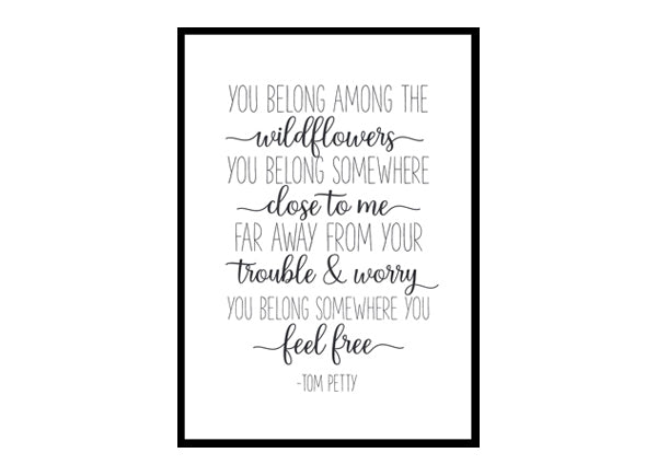 "You Belong Among the Wildflowers" Girls Quote Poster Print