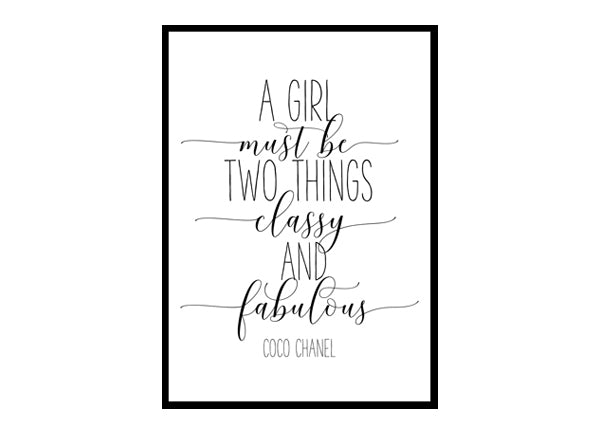 "Be Classy" Girls Quote Poster Print