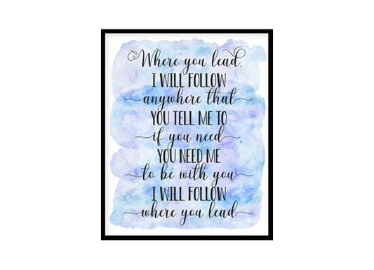 "Where You lead I Will Follow" Girls Quote Poster Print