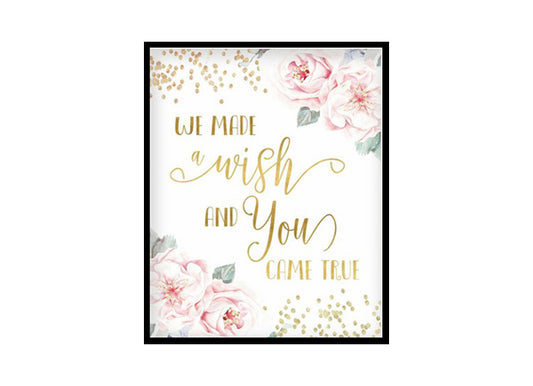 "We Made A Wish And You Came True" Girls Room Poster Print
