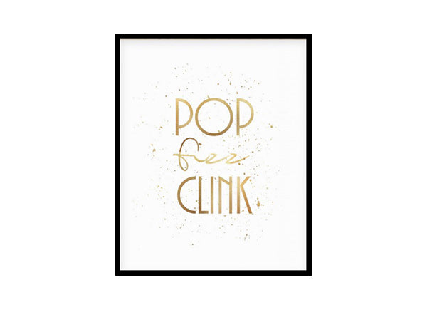 "Pop Fizz Clink" Kitchen Wall Art Poster Print