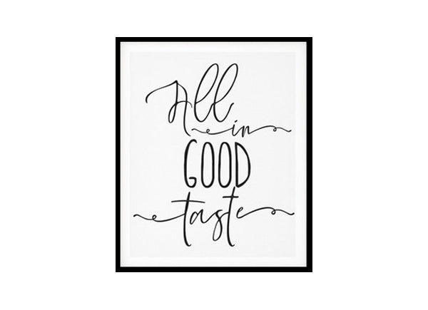 "All In Good Taste" Kitchen Wall Art Poster Print