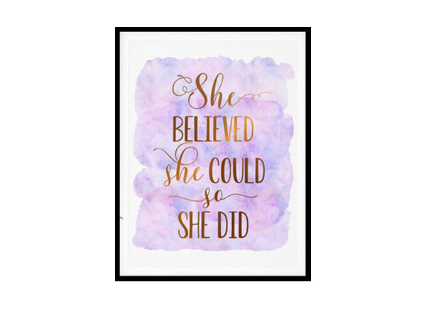 "She Believed She Could So She Did" Childrens Nursery Room Poster Print