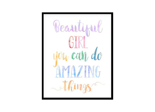 "Beautiful Girl You Can Do Amazing" Childrens Nursery Room Poster Print
