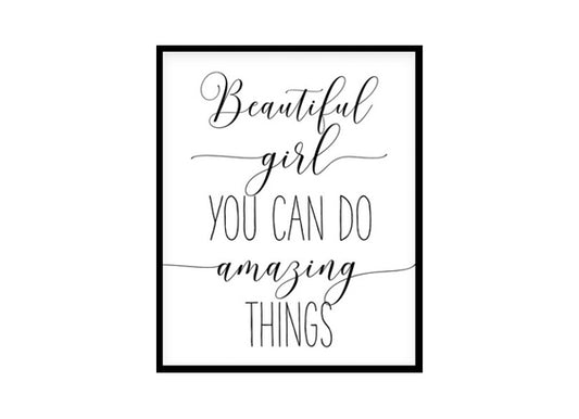 "Beautiful Girl You Can Do Amazing Things Art" Childrens Nursery Room Poster Print