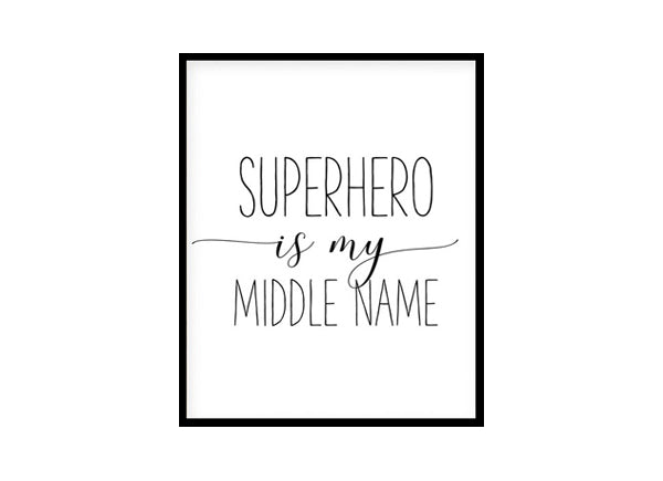 SuperHero Quote, Childrens Nursery Room Poster Print