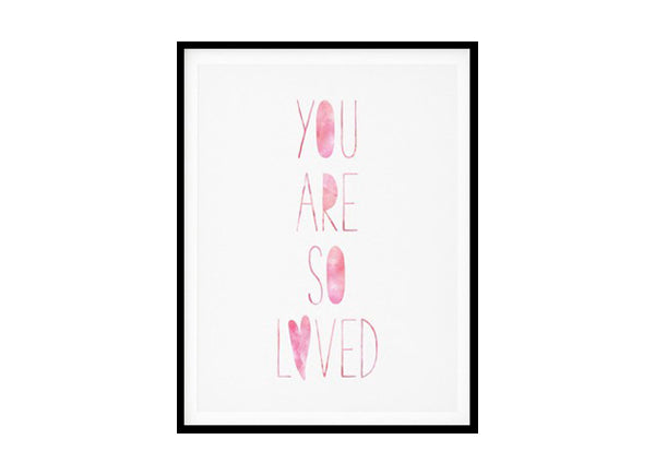 "You Are So Loved" Childrens Nursery Room Poster Print