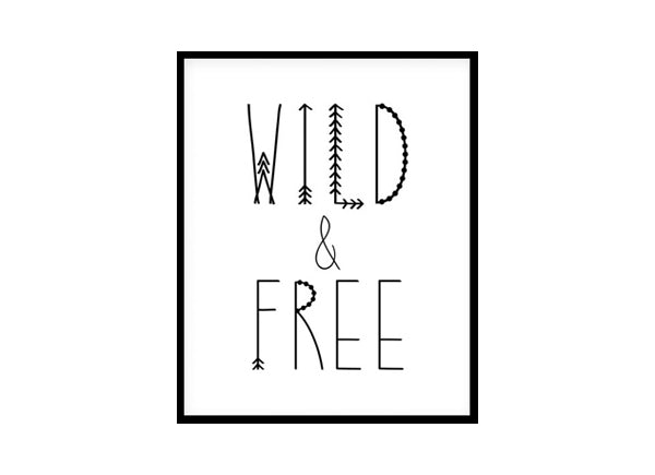 "Wild And Free" Childrens Nursery Room Poster Print