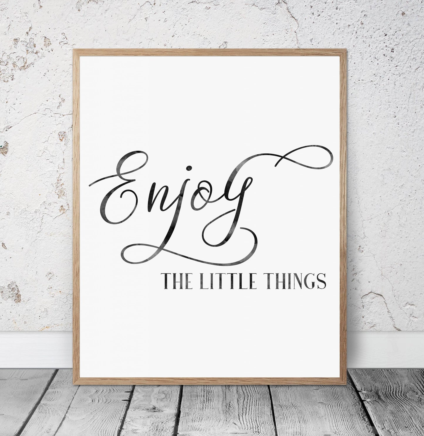 Inspirational Prints Enjoy The Little Things, Calligraphy Printable,Quotes Print
