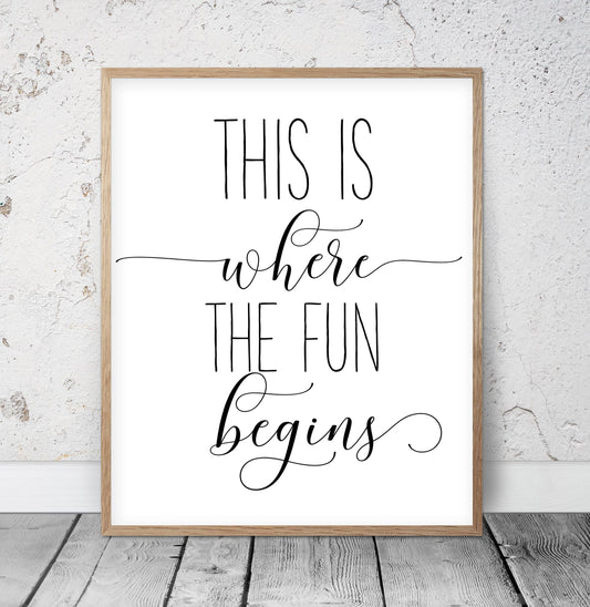 This Is Where The Fun Begins, Nursery Printable Wall Art, , Nursery Print Decor