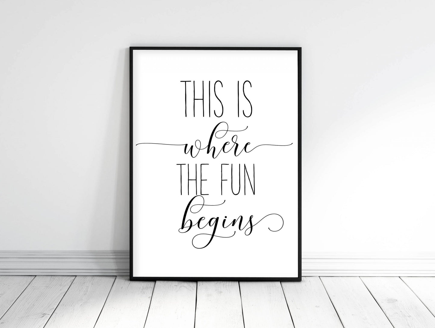 This Is Where The Fun Begins, Nursery Printable Wall Art, , Nursery Print Decor