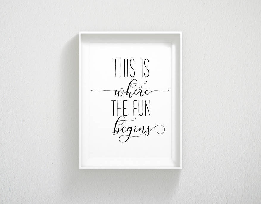 This Is Where The Fun Begins, Nursery Printable Wall Art, , Nursery Print Decor