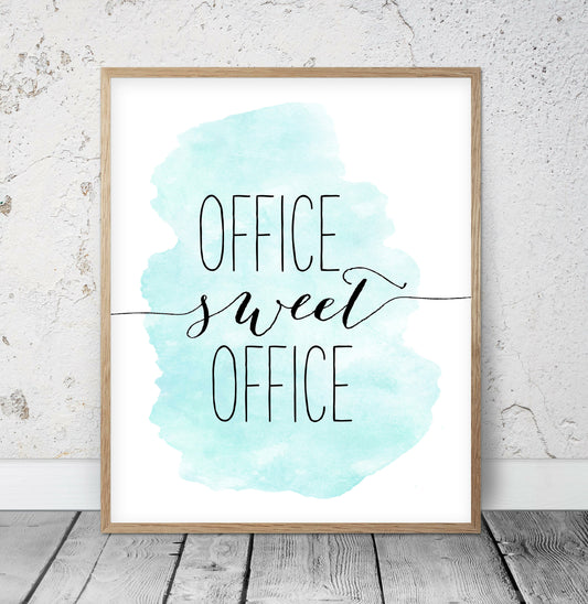 Watercolor Quotes Office Sweet Office Print, Office Printable Wall Art Print