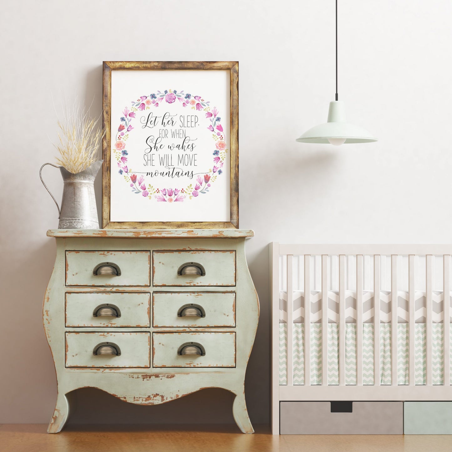 Let Her Sleep For When She Wakes She Will Move Mountains Nursery Decor