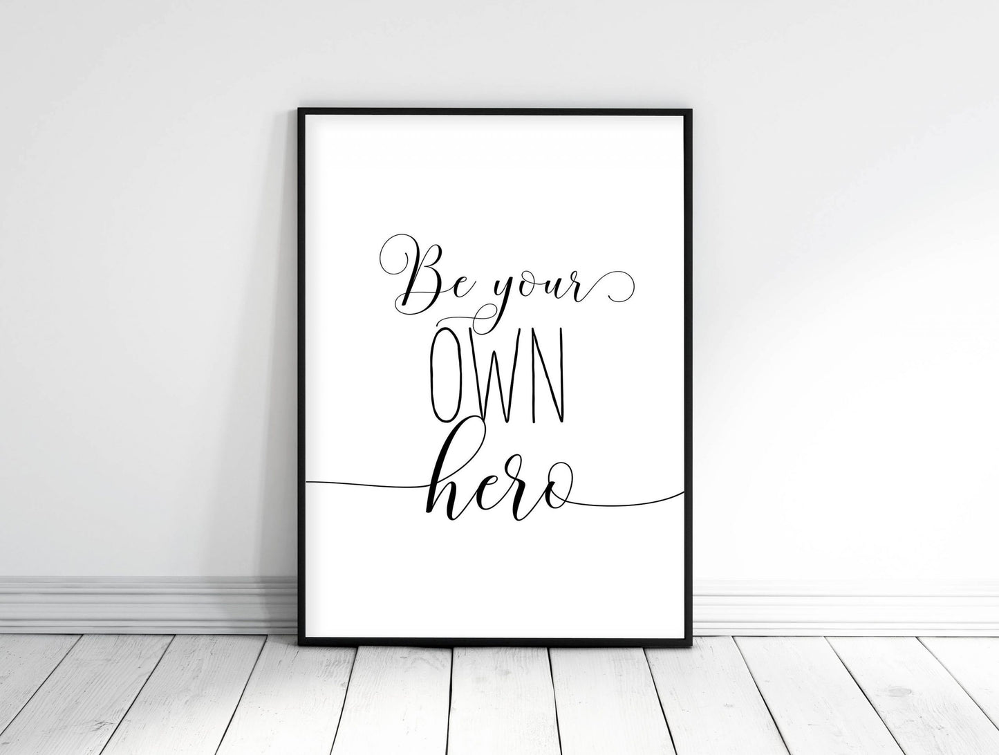 Motivational Wall Art Be Your Own Hero, Motivational Quote, Positive Quote
