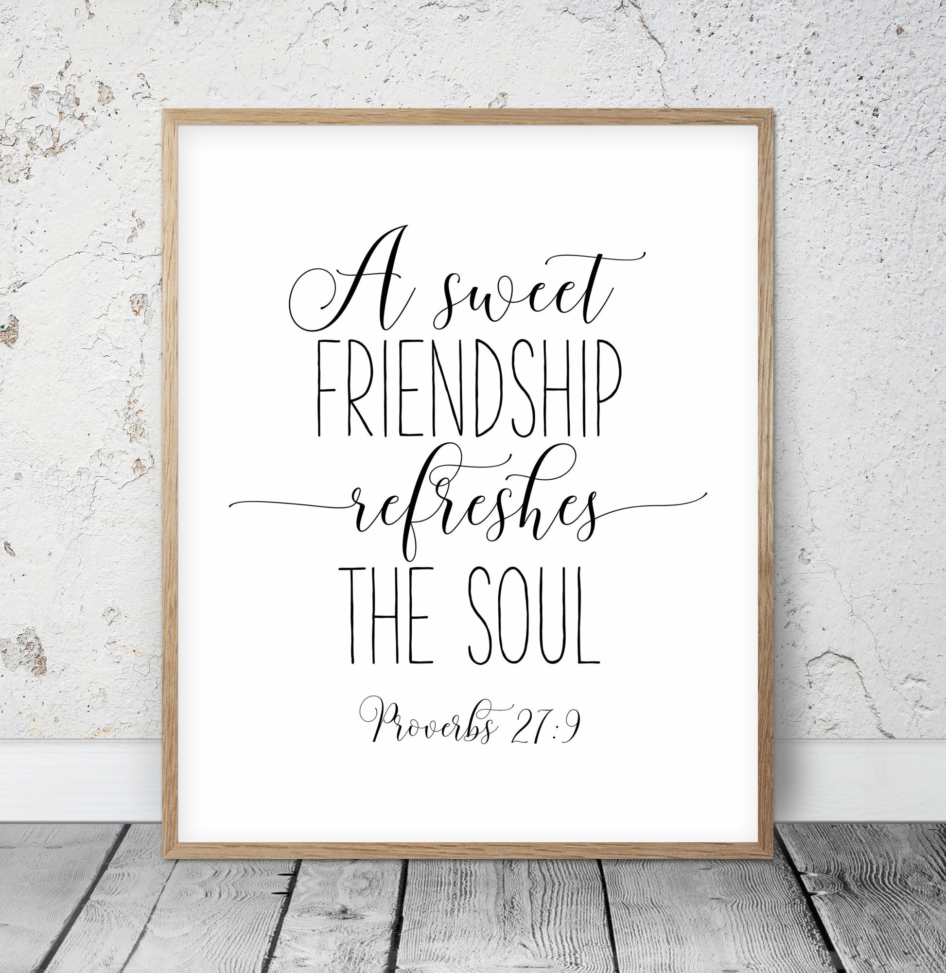 Bible Verse Printable, A Sweet Friendship Refreshes the Soul, Proverbs 27:9, Friendship Quotes