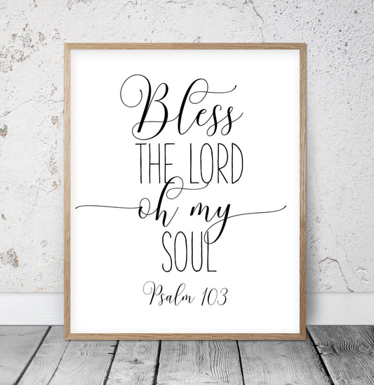 Bible Verse Art Bless The Lord Oh My Soul, Psalm 103, Scripture Quote, Nursery Wall Art Scripture