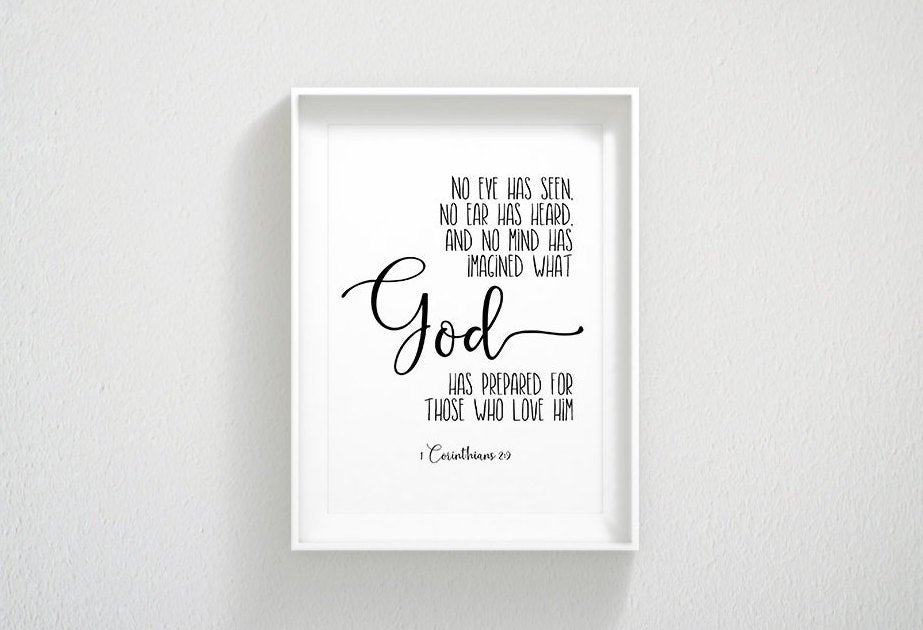 Bible Verse printable, 1 Corinthians 2:9, No Eye Has Seen, Bible Quote, Bible Verse Print Wall Art