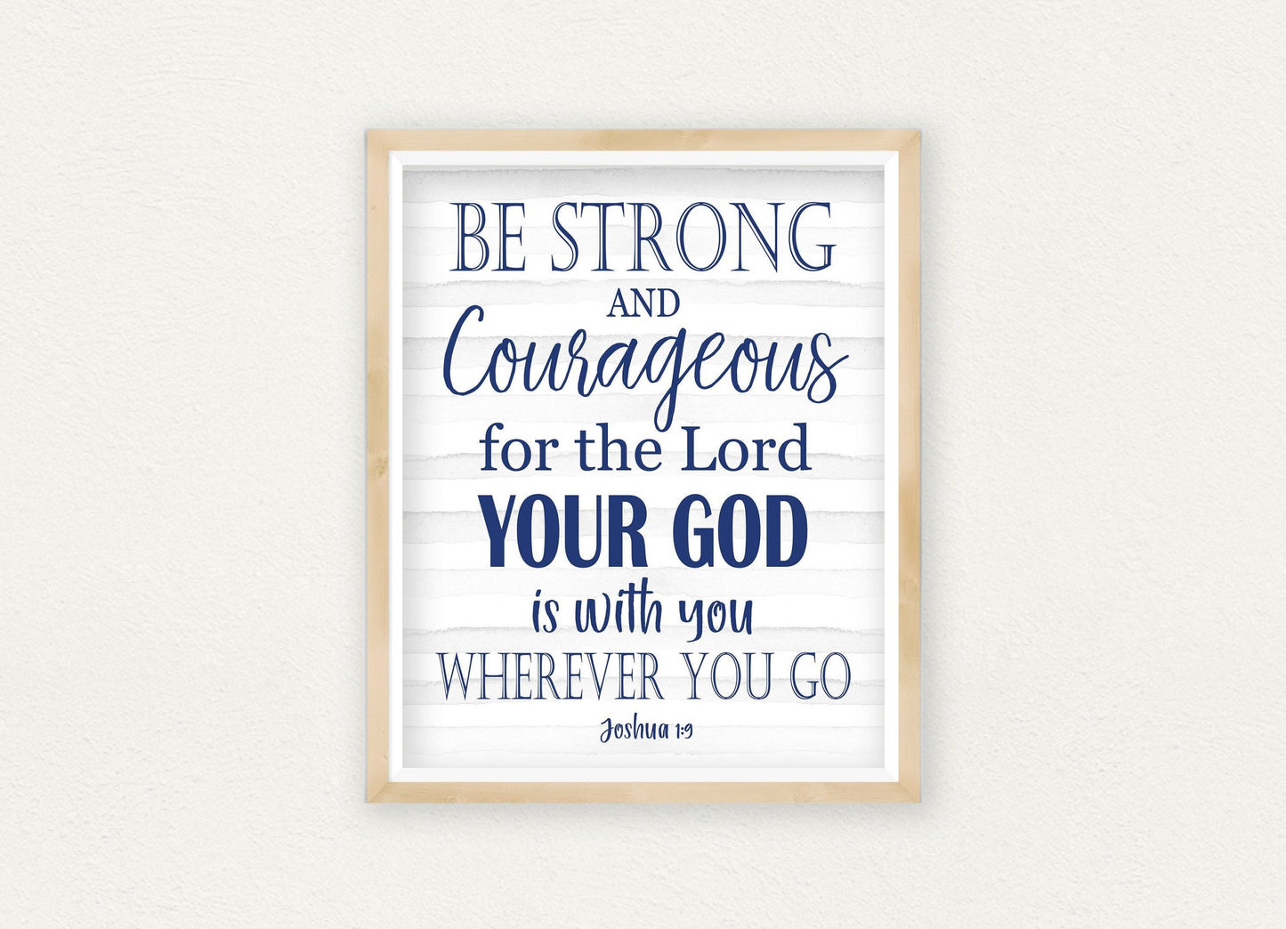 Joshua 1:9,Be Strong And Courageous Do Not Be Afraid,Bible Quote Verse Print