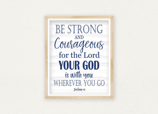 Joshua 1:9,Be Strong And Courageous Do Not Be Afraid,Bible Quote Verse Print