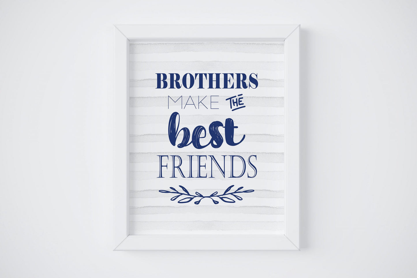 Brothers Make The Best Friends Nursery Printable Art, Brothers Wall Art Decor