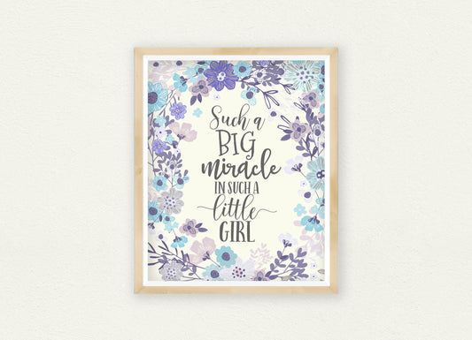 Such A Big Miracle In Such A Little Girl,Flowers Watercolor,Floral Nursery Wall Art