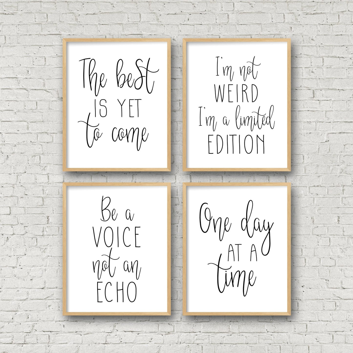 Set of 4 : Inspirational Quotes The Best Is Yet To Come,I'm Not Weird I'm Limited Edition