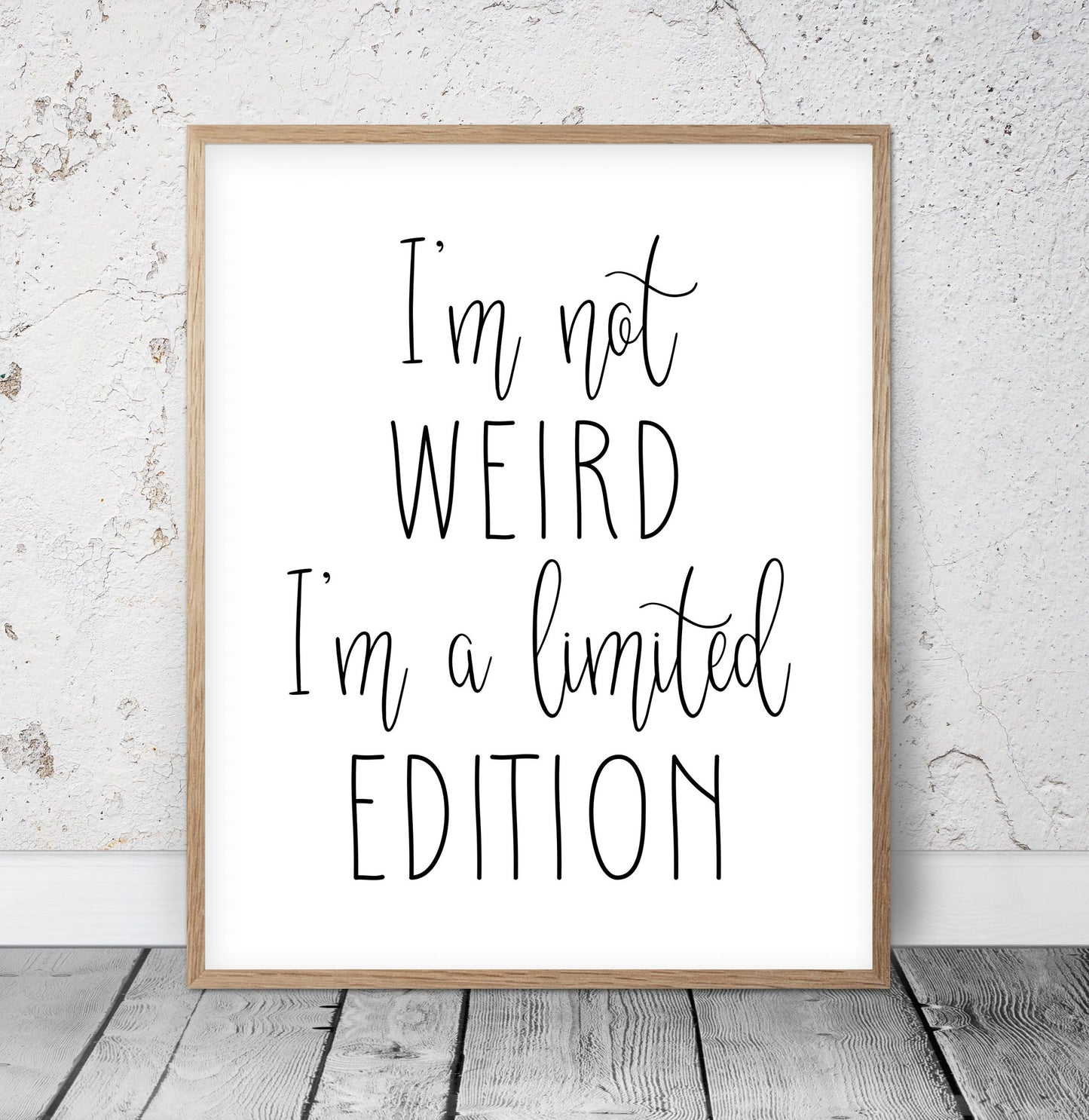 Set of 4 : Inspirational Quotes The Best Is Yet To Come,I'm Not Weird I'm Limited Edition