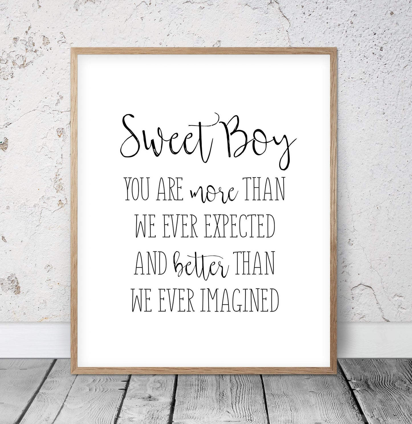 Sweet Boy You Are More Than We Ever Expected,Room Decor,Nursery Wall Art