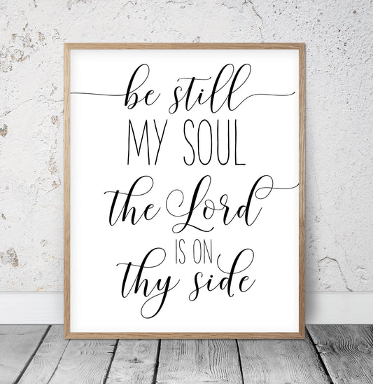 Be Still My Soul Print, Nursery Printable Art, Kids Room Decor, Girls Nursery Prints