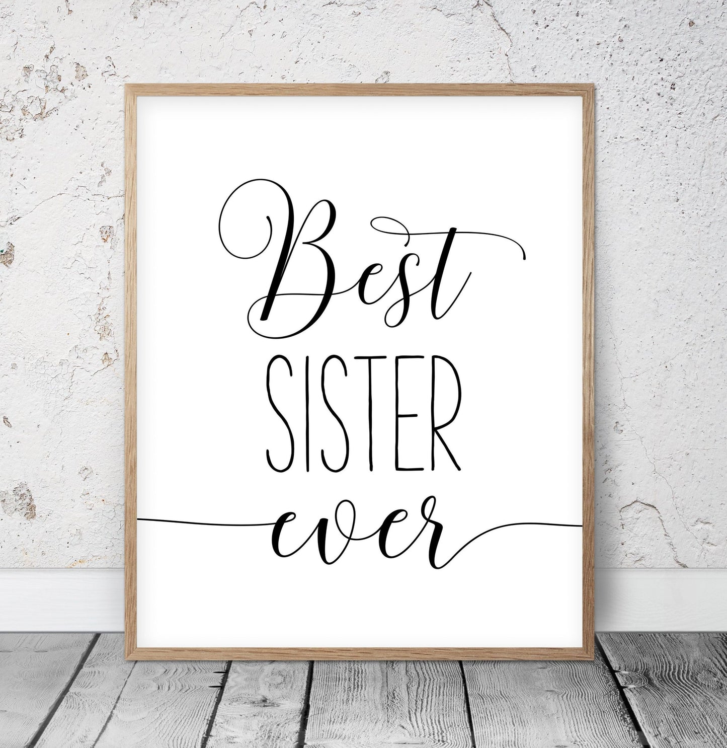 Best Sister Ever, Sister Gift, Sister Printable Art, Girl Quotes Room Decor