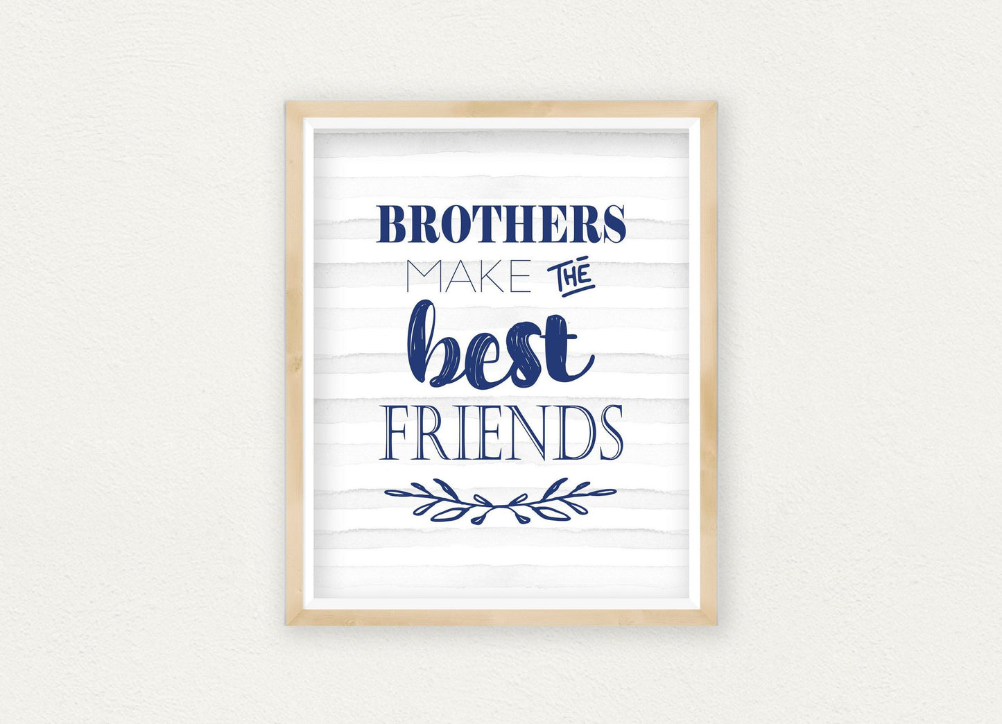 Brothers Make The Best Friends Nursery Printable Art, Brothers Wall Art Decor