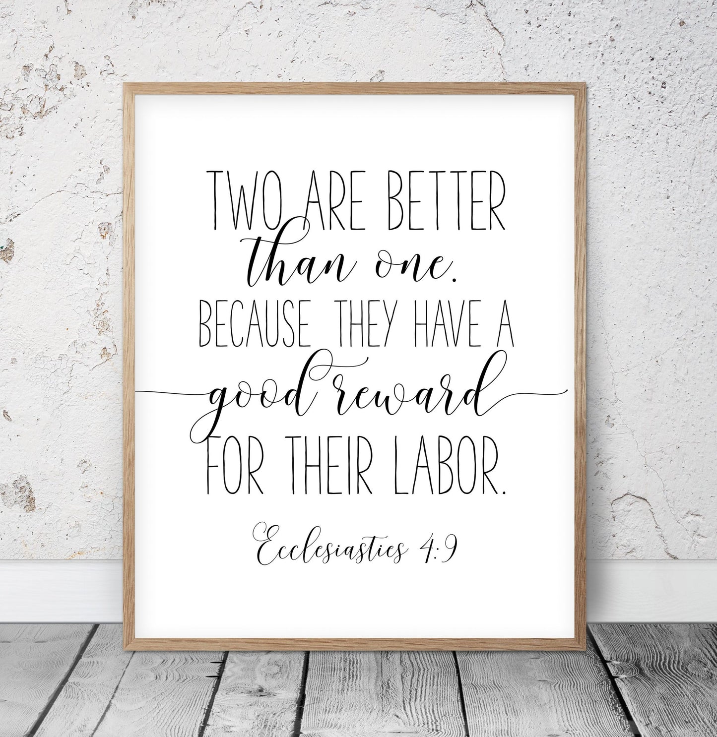 Two Are Better Than One, Ecclesiastes 4:9, Scripture Wall Art, Bible Verse Prints Wedding Gift