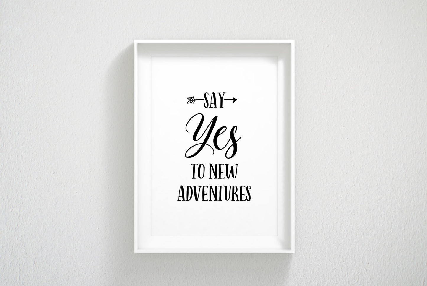 Say Yes to New Adventures, Motivational Prints, Adventure Kids Room Decor