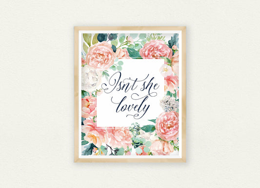 Printable Quote Art Isn't She Lovely, Baby Girl Nursery Print, Hand Lettered Quotes