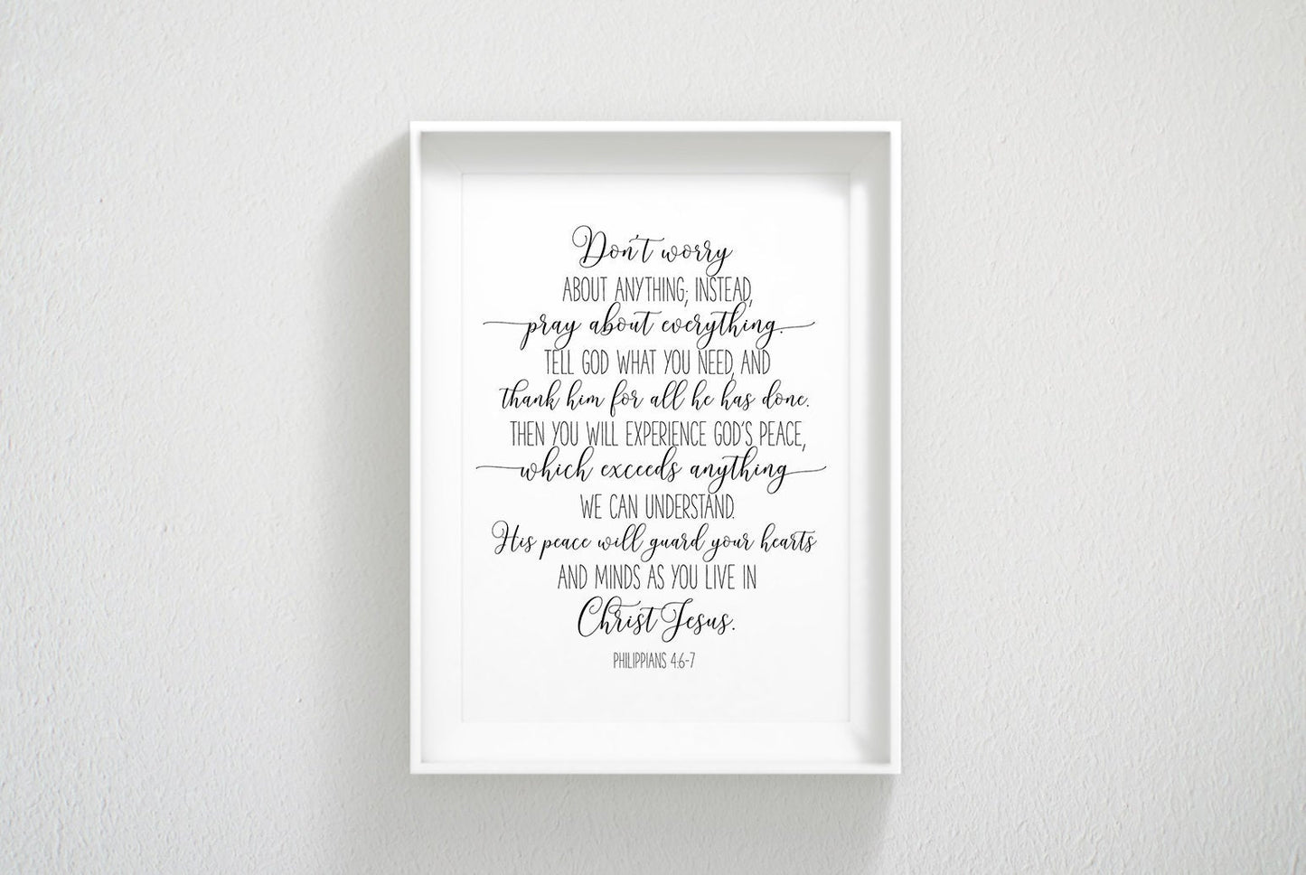 Philippians 4:6-7, Don't Worry About Anything, Bible Verse Printable Wall Art Prints