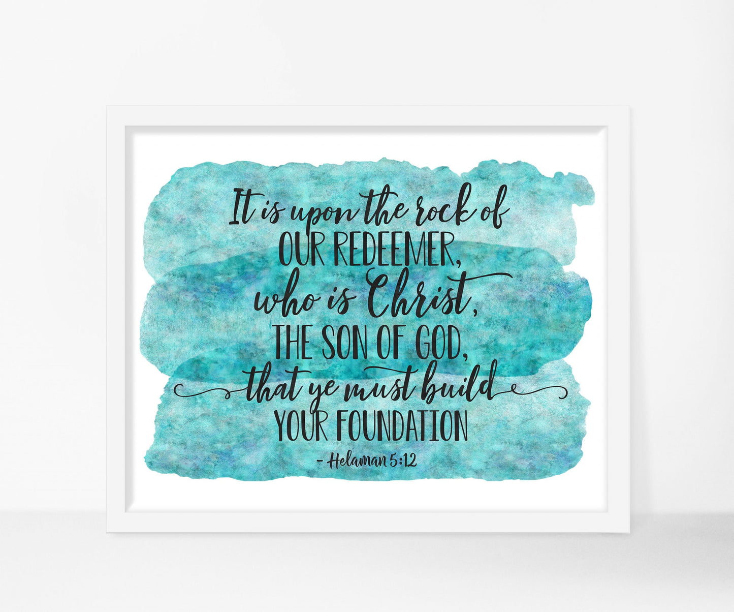 Helaman 5:12, Remember, Scripture Mastery, Seminary LDS Print, Bible Verse Printable Wall Art
